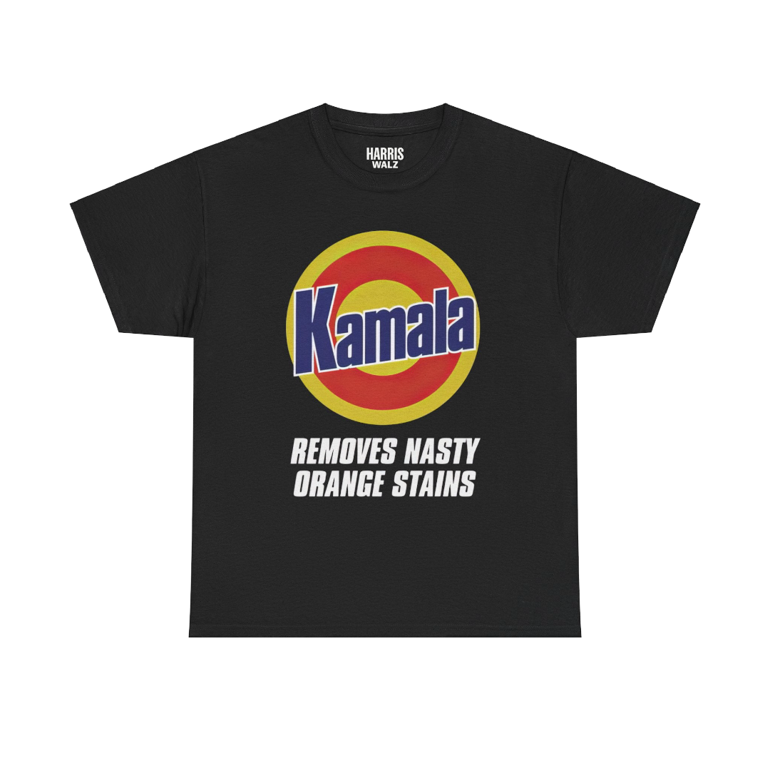 Kamala Harris Merch - Kamala Harris Removes Nasty Orange Stains